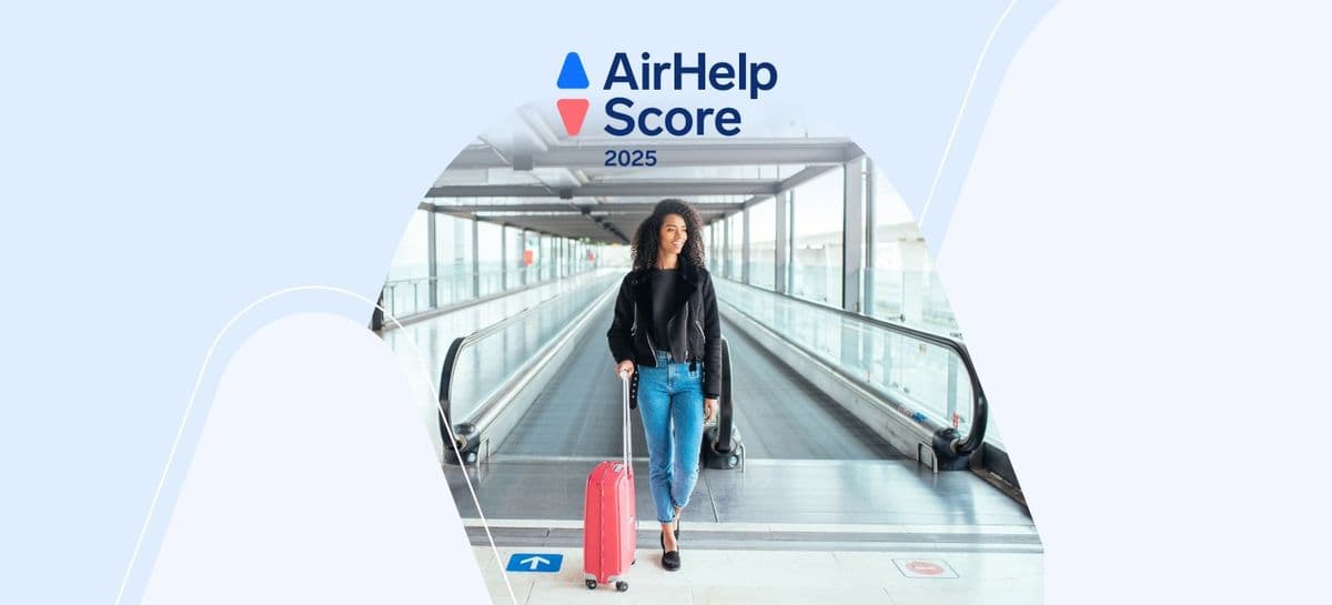 AirHelp Score 2025: como classificamos os aeroportos?